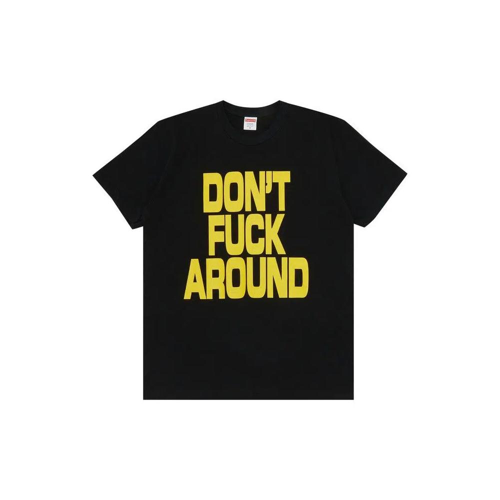 Футболка Supreme Don't Fuck Around Tee 'Black' 1
