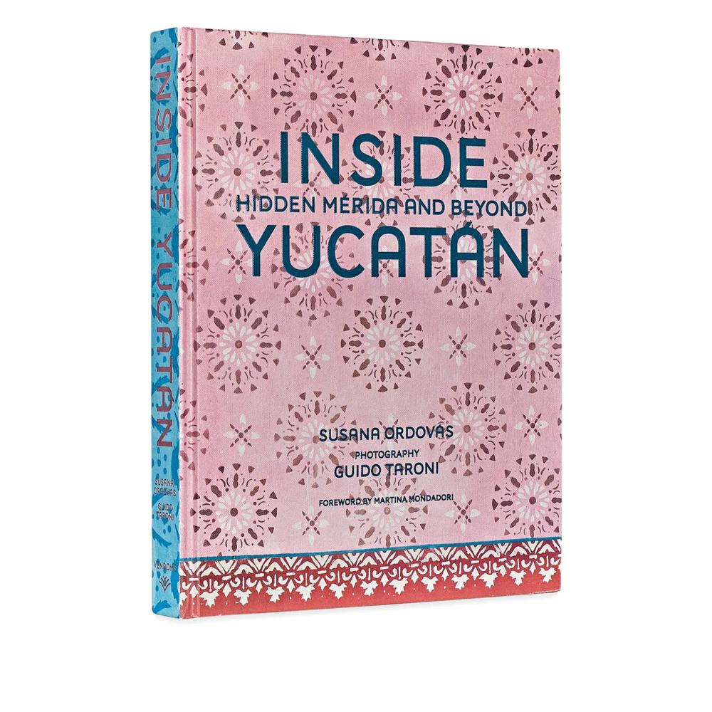 Книга Inside Yucatán: Hidden Merida And Beyond' 2