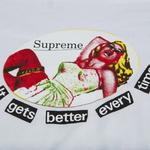 Футболки Supreme It Gets Better Every Time T-Shirt 'White' 2