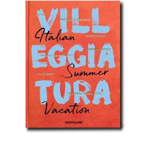 Книга Villeggiatura: Italian Summer Vacation