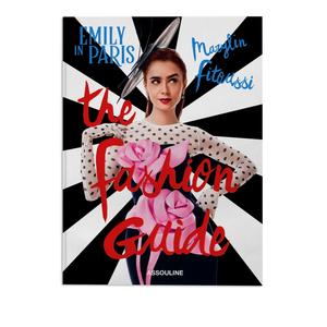 Книга Emily in Paris: The Fashion Guide