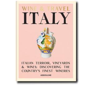 Книга Wine & Travel Italy by Enrico Bernardo